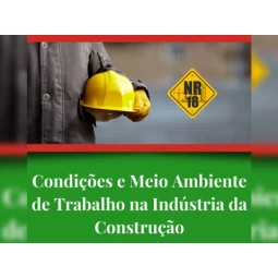 Foto Treinamento NR-18 - Condições e Meio Ambiente de Trabalho na Indústria da Construção