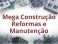 Logo de Mega Construção Reformas e Manutenção