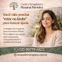 Foto 1:  Centro Terapêutico Rosana Ferreira Psicóloga