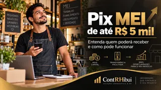 Pix MEI de até R$ 5 mil: entenda quem poderá receber, quando começam os pagamentos e quais regras ainda precisam ser definidas pelo governo.