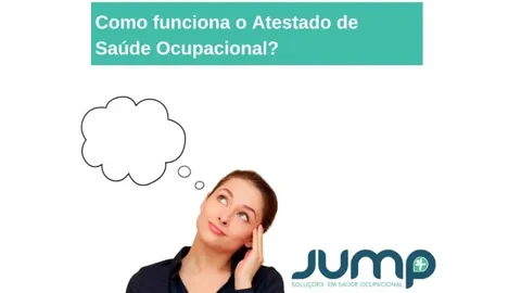 Você sabe como funciona e para que serve o ATESTADO DE SAÚDE OCUPACIONAL?  