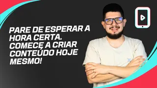 Por Que Você Deve Começar a Criar Conteúdo Hoje Mesmo: Dicas para Perder o Medo e Alavancar Seu Negócio