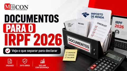Documentos necessários para declarar o IRPF 2026