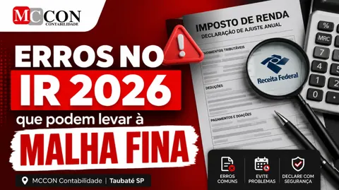 Erros que podem levar sua declaração para a malha fina