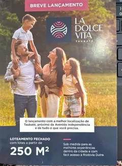LOTEAMENTO FECHADO LA DOLCE VITA TAUBATE