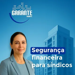 Garante Taubaté Segurança Financeira para Condominios, foto 1