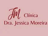 Clínica Dra. Jessica Moreira Saúde e Estética Especializada