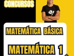Foto MATEMÁTICA BÁSICA + MAT 1| PARA O CONCURSOS