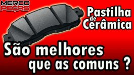 Pastilhas de Cerâmica x Pastilhas Comuns