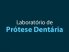 Logo - Laboratório de Prótese Dentária 